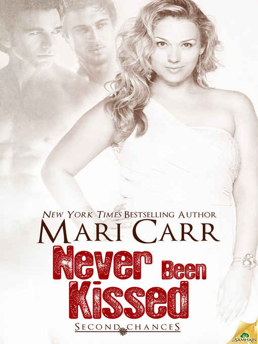 Title details for Never Been Kissed by Mari Carr - Available